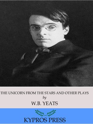 cover image of The Unicorn from the Stars and Other Plays